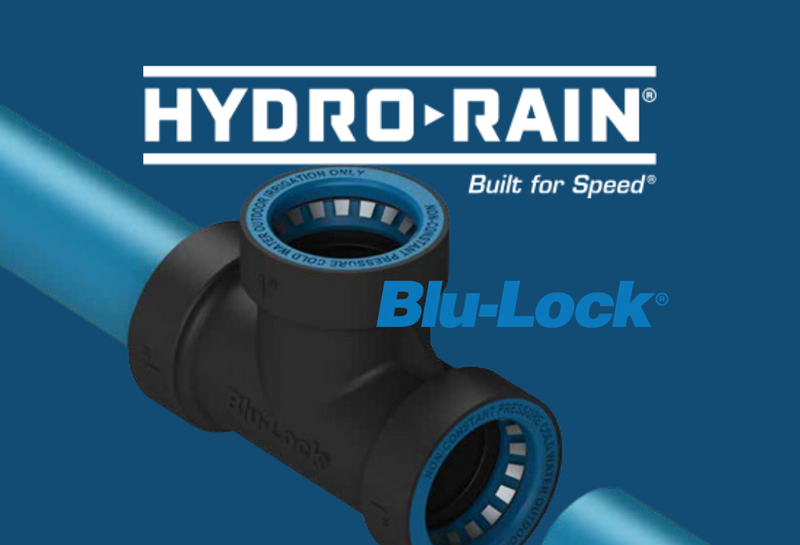 Simplify Your Irrigation System with Hydro-Rain Blu-Lock Fittings